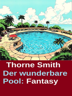 cover image of Der wunderbare Pool
